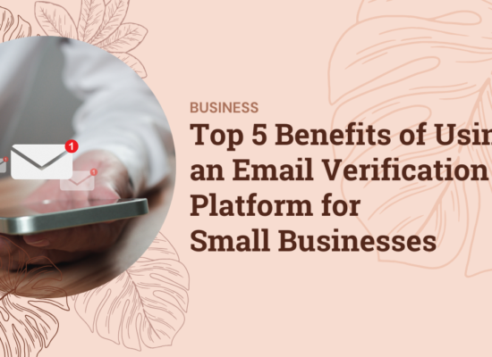 Email Verification Tips for Small Businesses to Boost Customer Trust