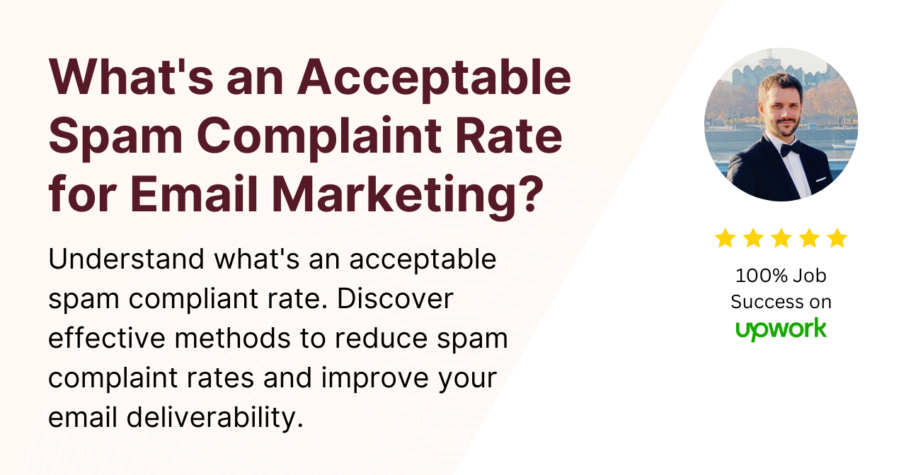 Reduce Spam Complaints in Email: Effective Tips and Best Practices
